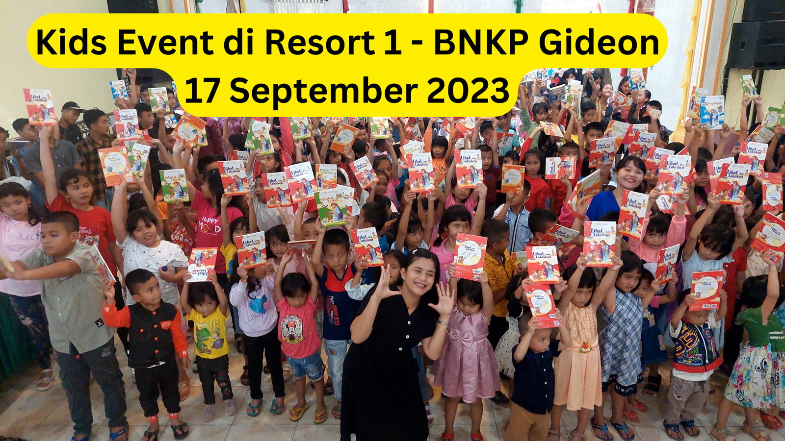 Kids Event di Resort 1 - BNKP Gideon 17 September 2023